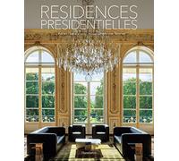 RESIDENCES PRESIDENTIELLES