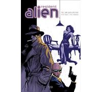 Resident Alien Volume 3: The Sam Hain Mystery