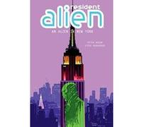 Resident Alien Volume 5: An Alien in New York - [Version Originale] Inconnu (Auteur)