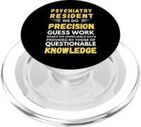 Résident en psychiatrie, Nous Faisons des suppositions de précision PopSockets PopGrip pour MagSafe