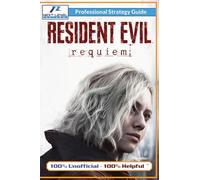 Resident Evil Requiem Strategy Guide (Full Color): 100% Unofficial - 100% Helpful Walkthrough