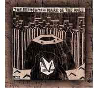 Residents - Mark of The Mole/Intermission