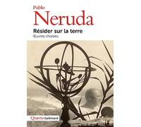 Résider Sur La Terre - Oeuvres Choisies