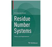 Residue Number Systems