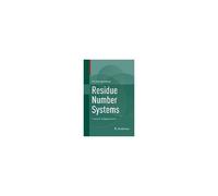 Residue Number Systems