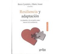 Resilencia Y Adaptación.Familia Y Escuela Como Tutores... Cyrulnik, Boris, Anaut, Marie (Auteur)