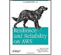 Resilience And Reliability On Aws