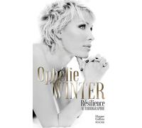 Résilience Autobiographie - Ophélie Winter - Harpercollins - Poche - Biographie