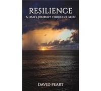 Resilience by David Peart David Peart (Auteur)