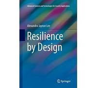 Resilience By Design