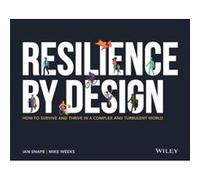 Resilience By Design by Mike Weeks Mike Weeks (Auteur)