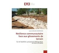Résilience communautaire face aux glissements de terrain - Cyprien Bakulira Ngarangara - Muse Editions - broché - Etude