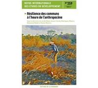 Résilience des communs à l'heure de l'anthropocène Jordie Blanc Ansari (Auteur), Cecilia Rodrigues Ribeiro (Auteur), Mohamed Mahdi (Auteur), Elaine Moreira (Auteur)