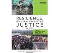Resilience, Environmental Justice and the City (Routledge Equity, Justice and the Sustainable City Series) - [Version Originale] Inconnu (Auteur)