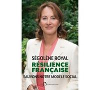 Résilience française Ségolène Royal (Auteur)