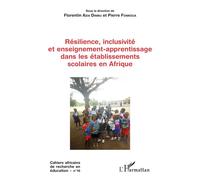 Résilience, Inclusivité Et Enseignement-Apprentissage Dans Les Établissements Scolaires En Afrique