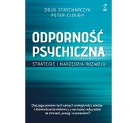 Résilience psychologique - Doug Strycharczyk, Peter Clough (Buch auf Polnisch)