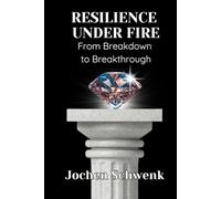 Resilience Under Fire: From Breakdown to Breakthrough