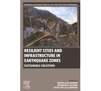Resilient Cities and Infrastructure in Earthquake Zones