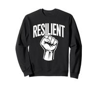Résilient Force Mentale Estime de Soi Motivation Résilience Sweatshirt