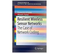 Resilient Wireless Sensor Networks