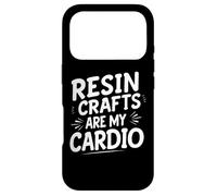 Resin Crafts are My Cardio Citation Amusante en résine Coque pour iPhone 17 Pro