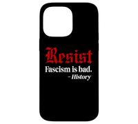 Resist Fascism is Bad No Kings America Protest Anti Fascism Coque pour iPhone 14 Pro Max