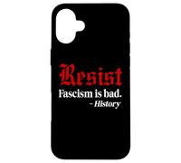 Resist Fascism is Bad No Kings America Protest Anti Fascism Coque pour iPhone 16 Plus
