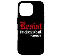 Resist Fascism is Bad No Kings America Protest Anti Fascism Coque pour iPhone 16 Pro