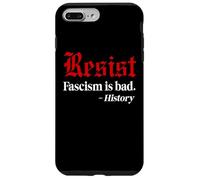 Resist Fascism is Bad No Kings America Protest Anti Fascism Coque pour iPhone 7 Plus/8 Plus