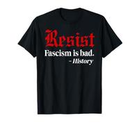 Resist Fascism is Bad No Kings America Protest Anti Fascism T-Shirt