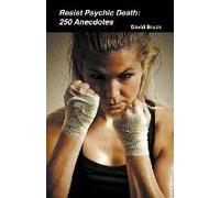 Resist Psychic Death