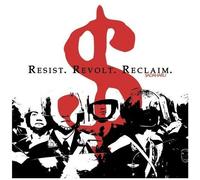 Resist Revolt Reclaim