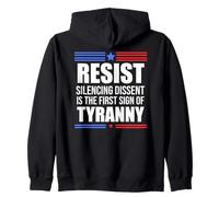 Resist Tyranny No King Pro Democracy Dies Silence I Dissent Sweat à Capuche
