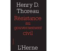 Résistance au gouvernement civil - Thoreau henry d. - L'herne - broché - Essai
