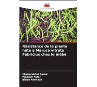 Résistance de la plante hôte à Maruca vitrata Fabricius chez le niébé