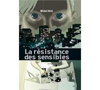 Résistance des sensibles