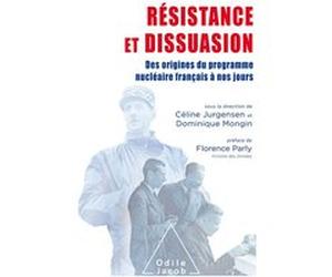 Résistance et dissuasion Céline Jurgensen (Auteur), Dominique Mongin (Auteur)