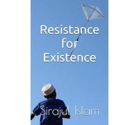Resistance for Existence