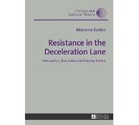 Resistance In The Deceleration Lane