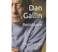 Resistance: Selected Essays
