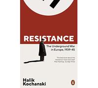 Resistance – The Underground War in Europe, 1939-1945 – Penguin Books