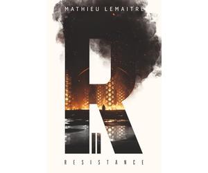 Résistance : Trilogie du Dôme, Tome 2