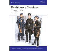 Resistance Warfare, Men-At-Arms Series Carlos Caballero Jurado (Auteur)