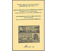 Resistances locales aux pressions globales local resistance to global pressure Une perspective de planification socio-environnementale dans la méditerranée - BORRI/CAMARDA/GRASSI - L'harmattan - broch