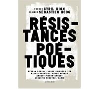 Résistances poétiques Livre avec 1 CD audio - Cyril Dion - Actes sud - Livre CD - Poésie CD