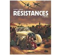 Résistances - Tome 1 - L'Appel