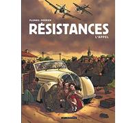 Résistances - Tome 1 - L'Appel