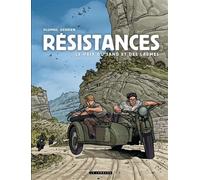 Résistances - Tome 4 - Le Prix du sang et des larmes - Jean-Christophe Derrien - Le Lombard Eds - cartonné - Bande dessinée