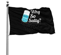 Résistant À La Décoloration Drapeau De Jardin Résistants Aux Intempéries Bannière Pourquoi Le Sel Est-Il Si Drôle ? 90X150Cm Bruant Pour Anniversaire Événements Manif
